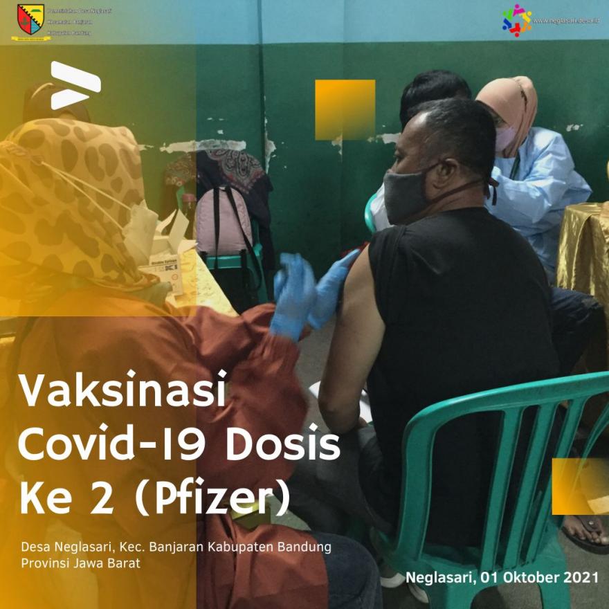 Vaksin Covid 19 ( Pfizer) dosis ke 2